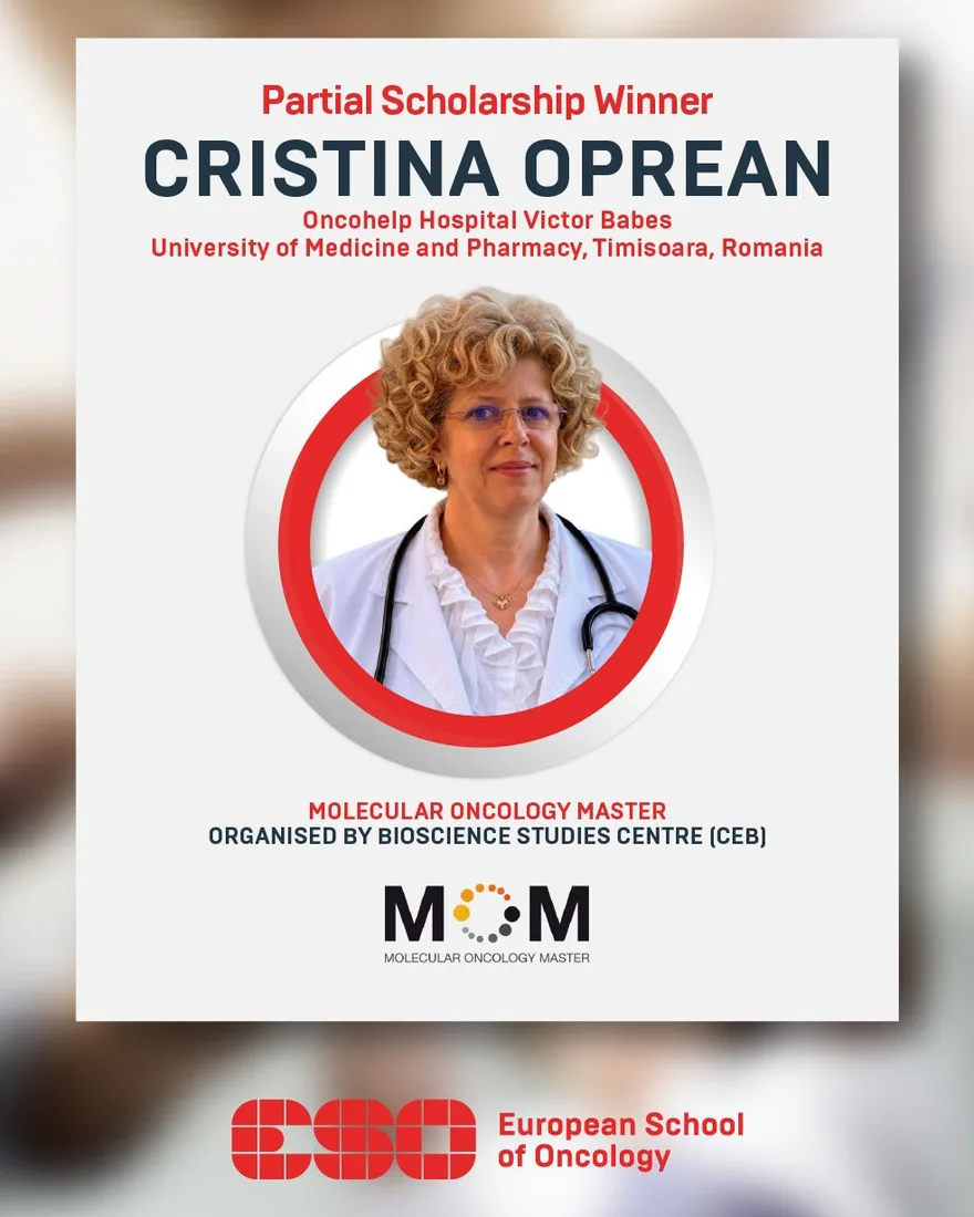 Anunțul European School of Oncology: Cristina Oprean, câștigătoare a unei burse parțiale pentru Molecular Oncology Master
